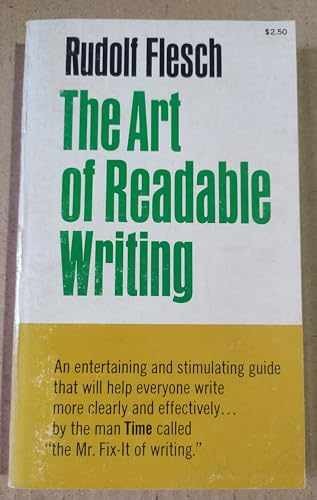 The Art of Readable Writing – Paperback, by Flesch Rudolf – Acceptable