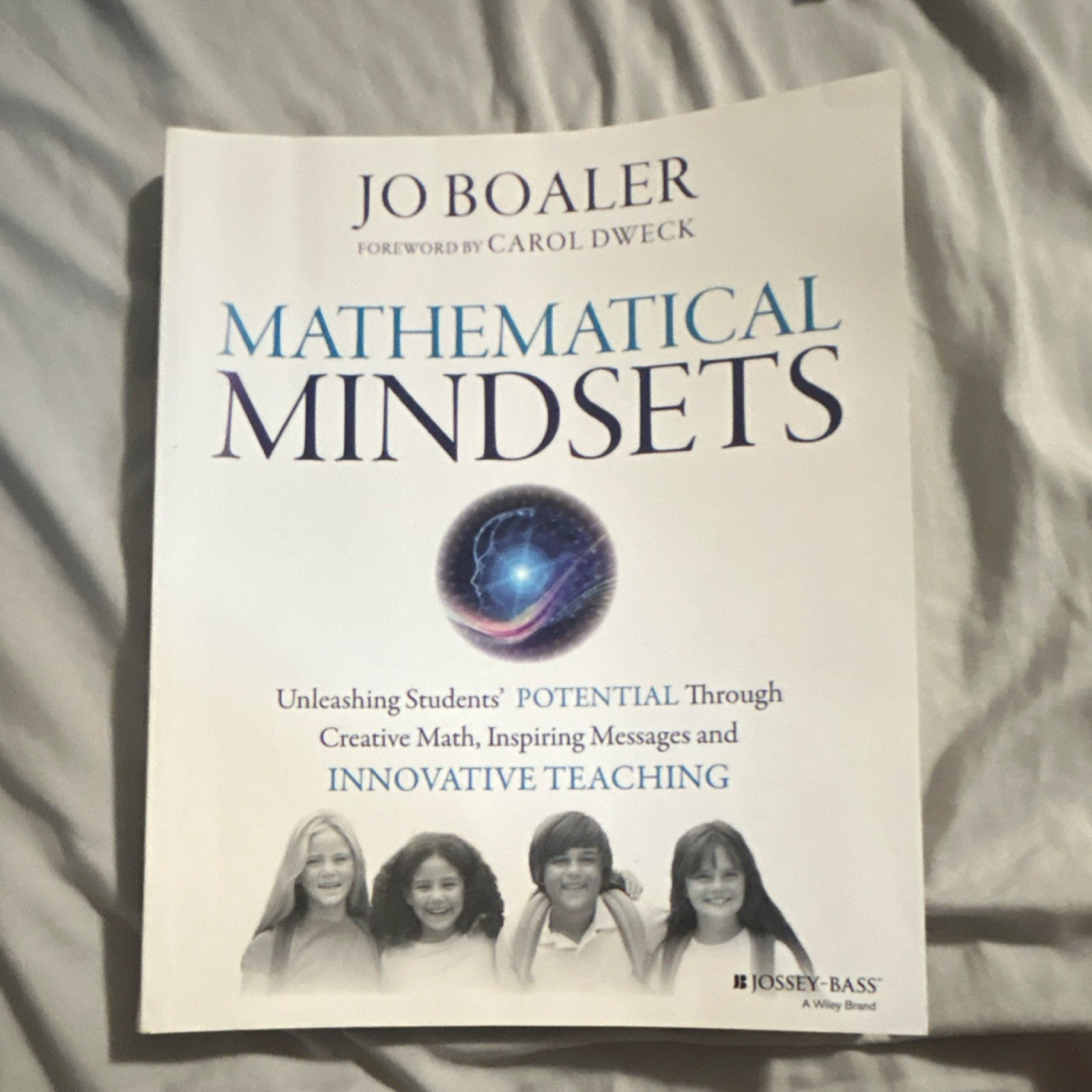 Mathematical Mindsets Jo Boaler Jossey-Bass Paperback Education Textbook