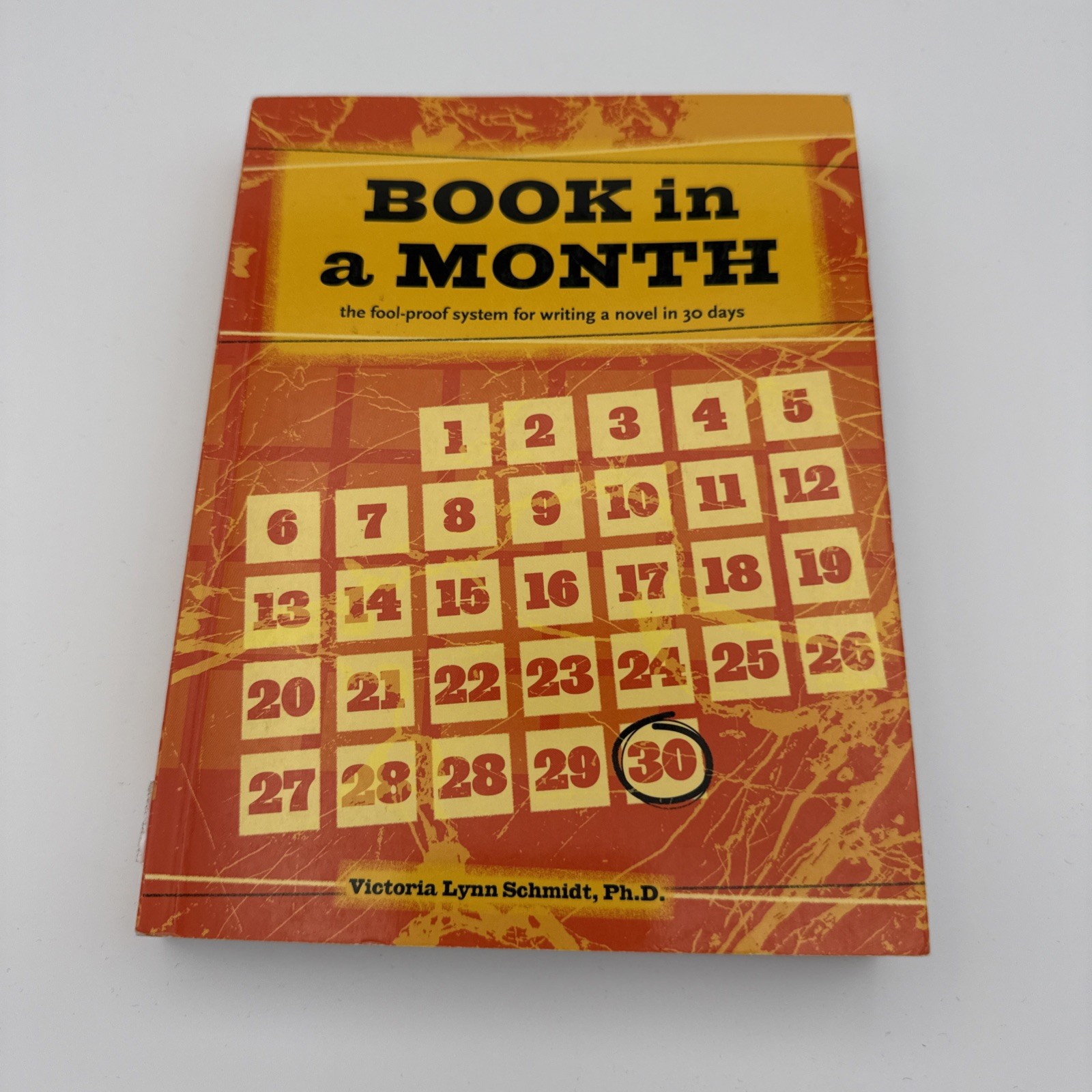 Book in a Month : The Fool-Proof System for Writing a Novel in 30 Days by…