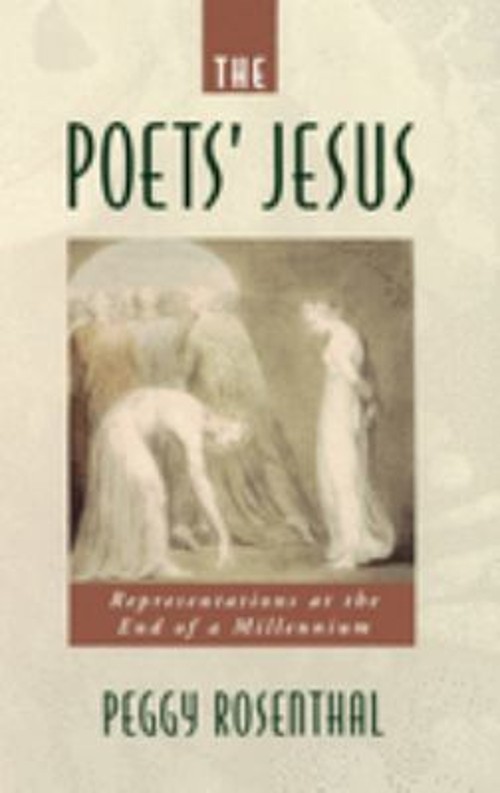 The Poets’ Jesus : Representations at the End of a Millennium Peg