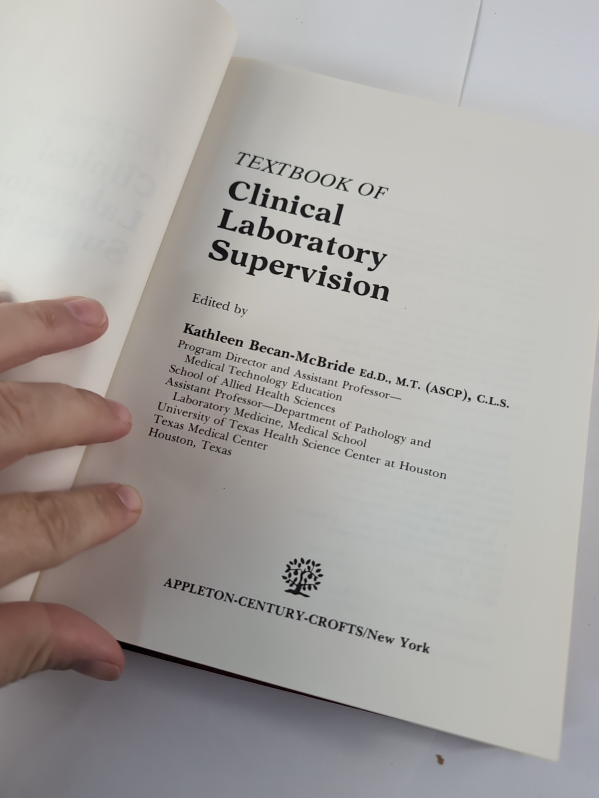 RARE! Textbook of clinical laboratory supervision by Becan-McBride, Kathleen