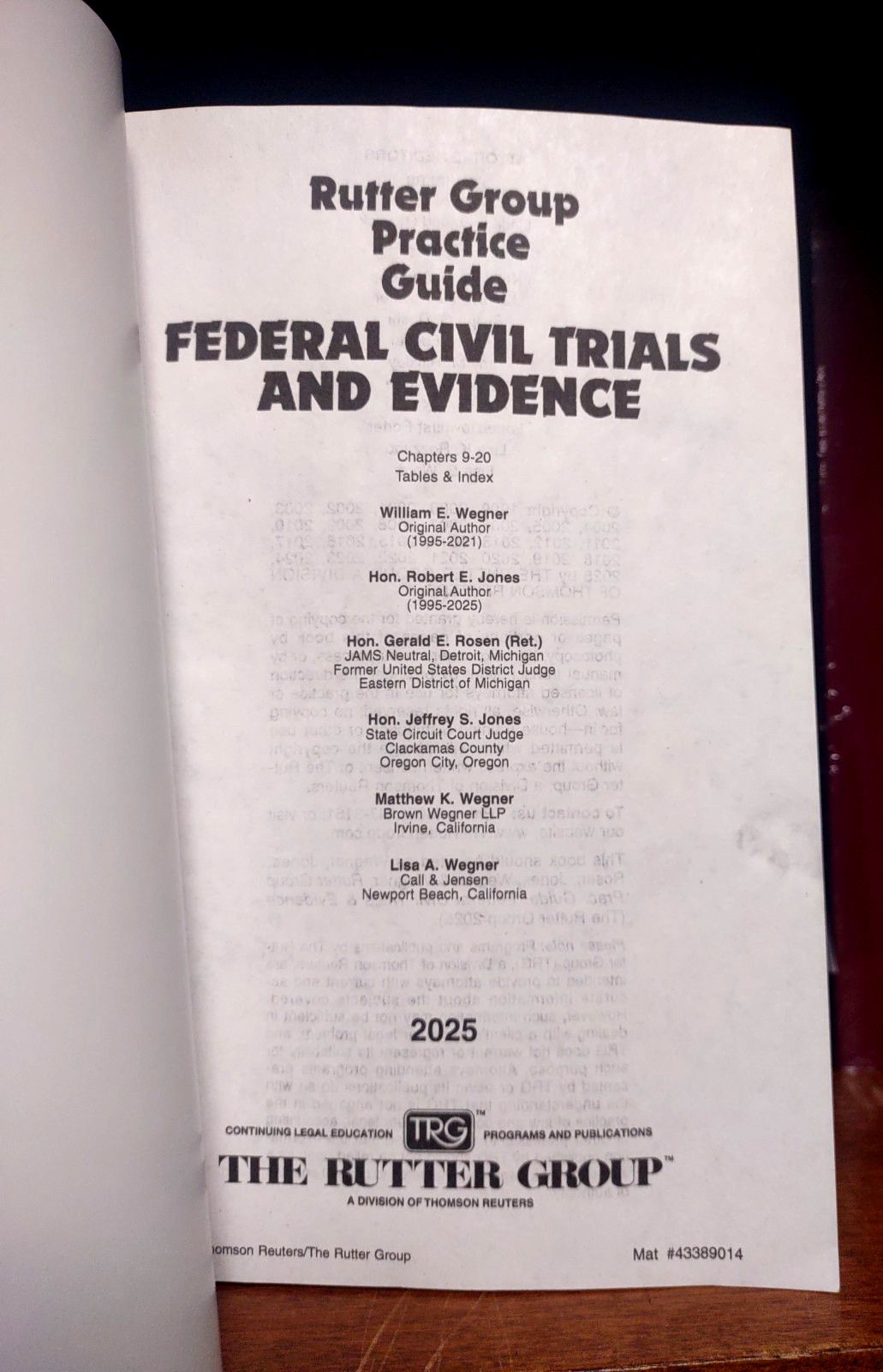 Federal Civil Trials and Evidence 2025 Edition Rutter Group Practice Guide