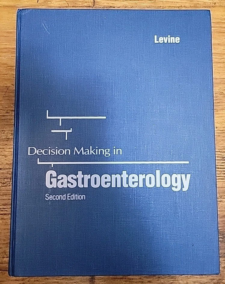 DECISION MAKING IN GASTROENTEROLOGY SECOND EDITION LEVINE TEXTBOOK USA SELLER…