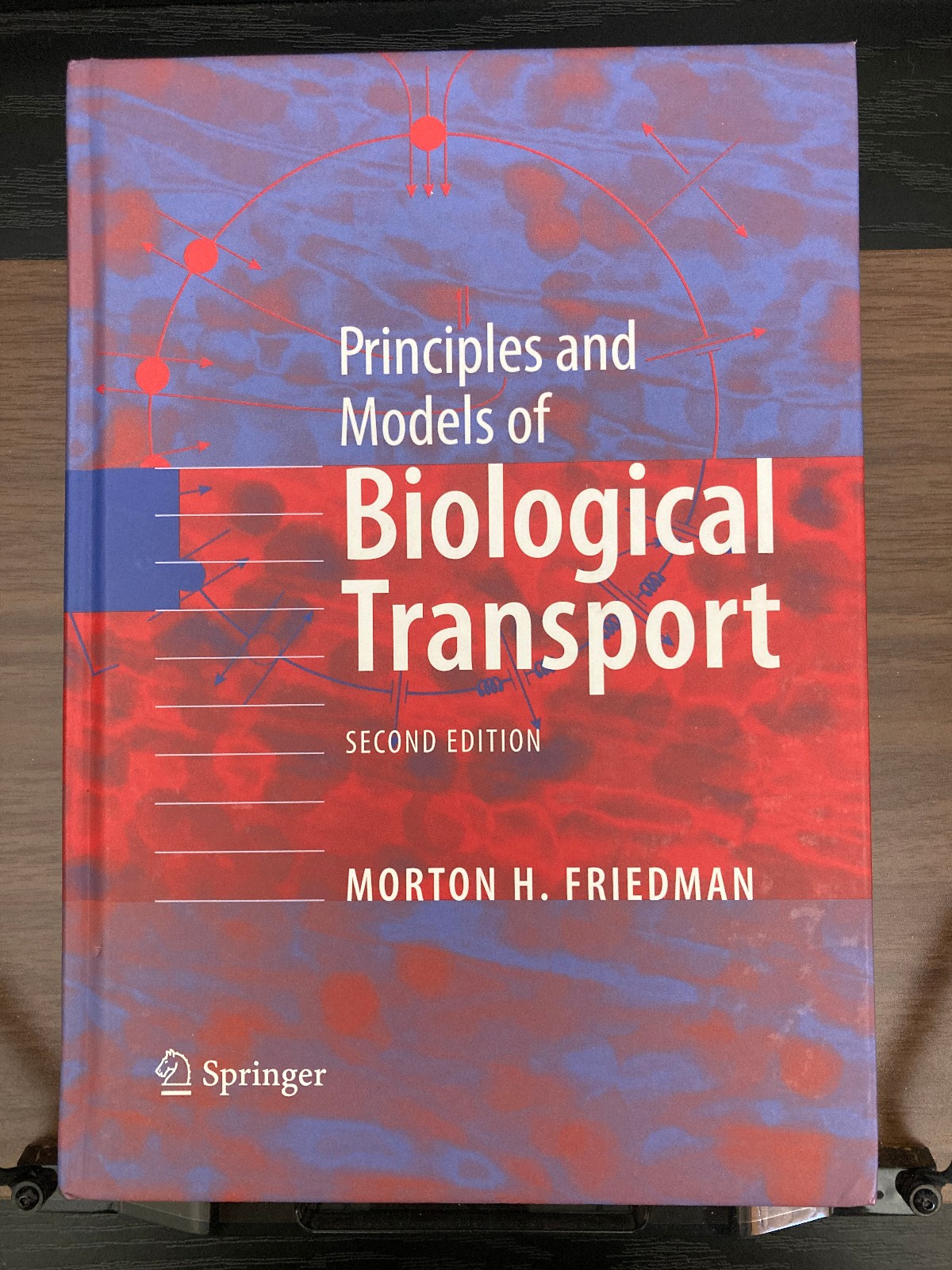 Principles and Models of Biological Transport, 2nd Edition | Friedman | 2008