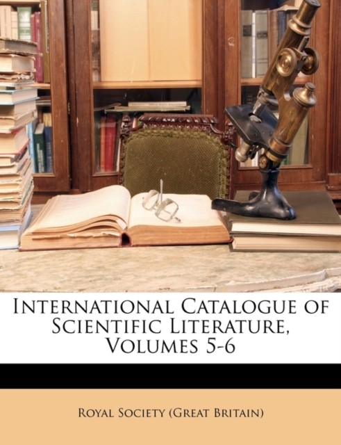 Royal Society Great – International Catalogue of Scientific Literatur – X555z