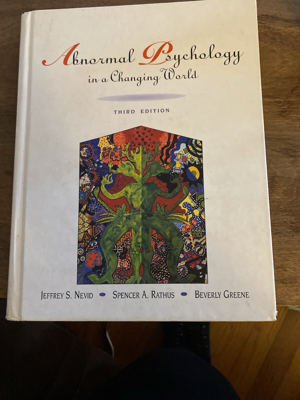 Abnormal Psychology In a Changing World by Jeffrey S. Nevid, 3rd Ed., (1997, HC)