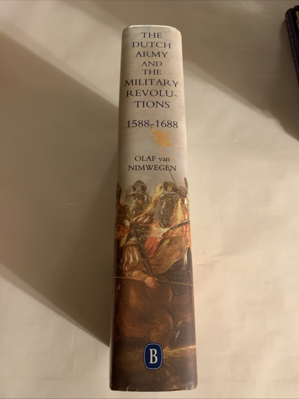 Dutch Army and the Military Revolutions, 1588-1688, Hardcover by Van Nimwegen…