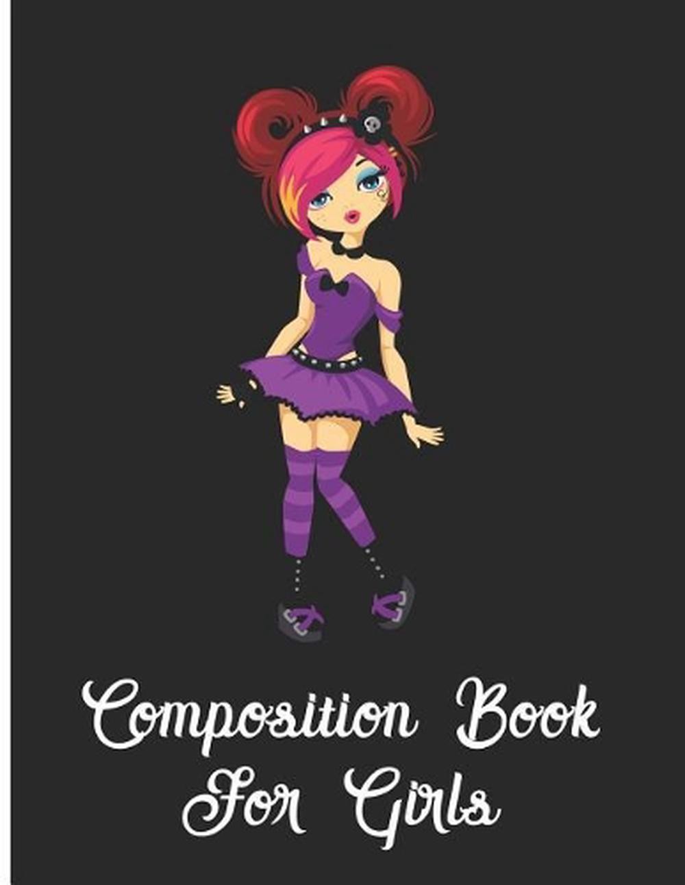 Composition Book for Girls: College Ruled, 8.5 X 11 inches, 110 pages, Goth Girl