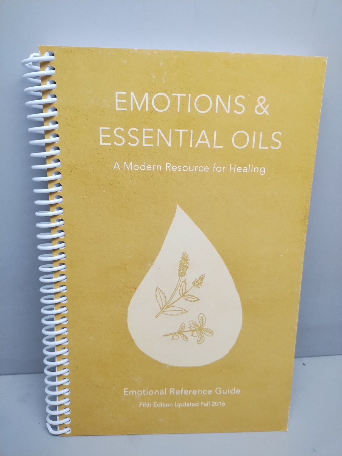 Emotions and Essential Oils by Enlighten Alternative Healing. NEW