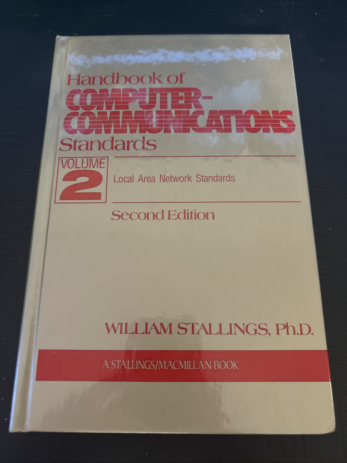 Handbook of Computer Communication by William Stallings (1990, Hardcover) Vol 2