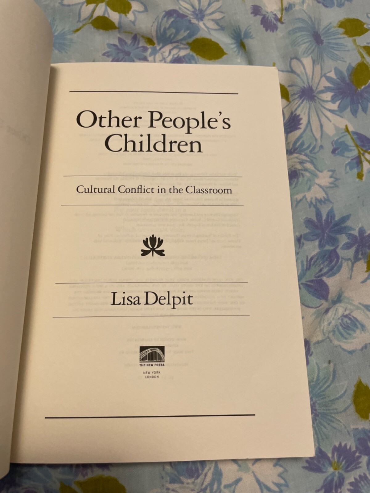 BOOK Other People’s Children LISA DELPIT Cultural Conflict in the Classroom Pb
