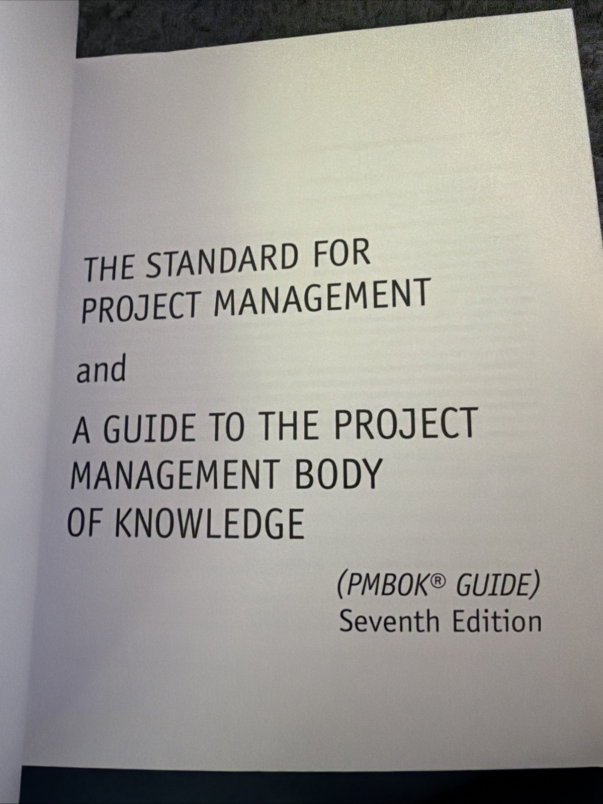 PMBOK® Guide To The Project -7th Edition Paperback Very g -C-8