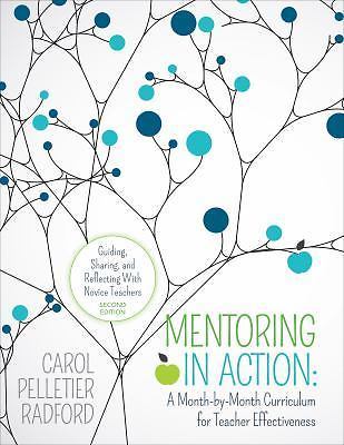 Corwin Teaching Essentials Ser.: Mentoring in Action: Guiding, Sharing, and…