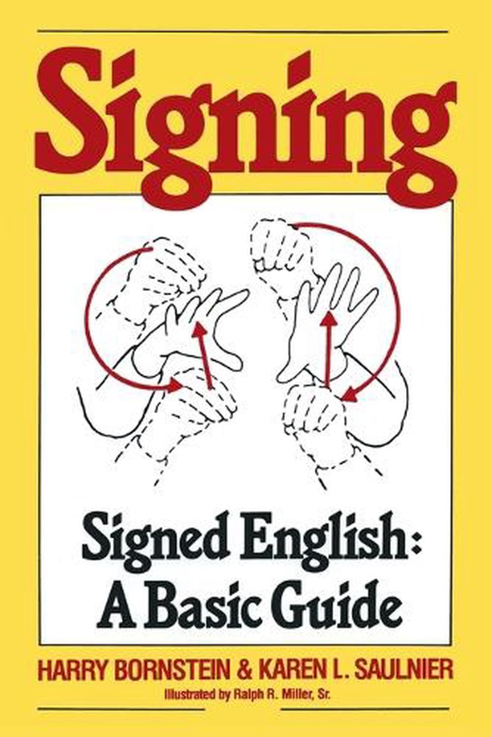 Signing: Signed English: A Basic Guide by Harry Bornstein (English) Paperback Bo