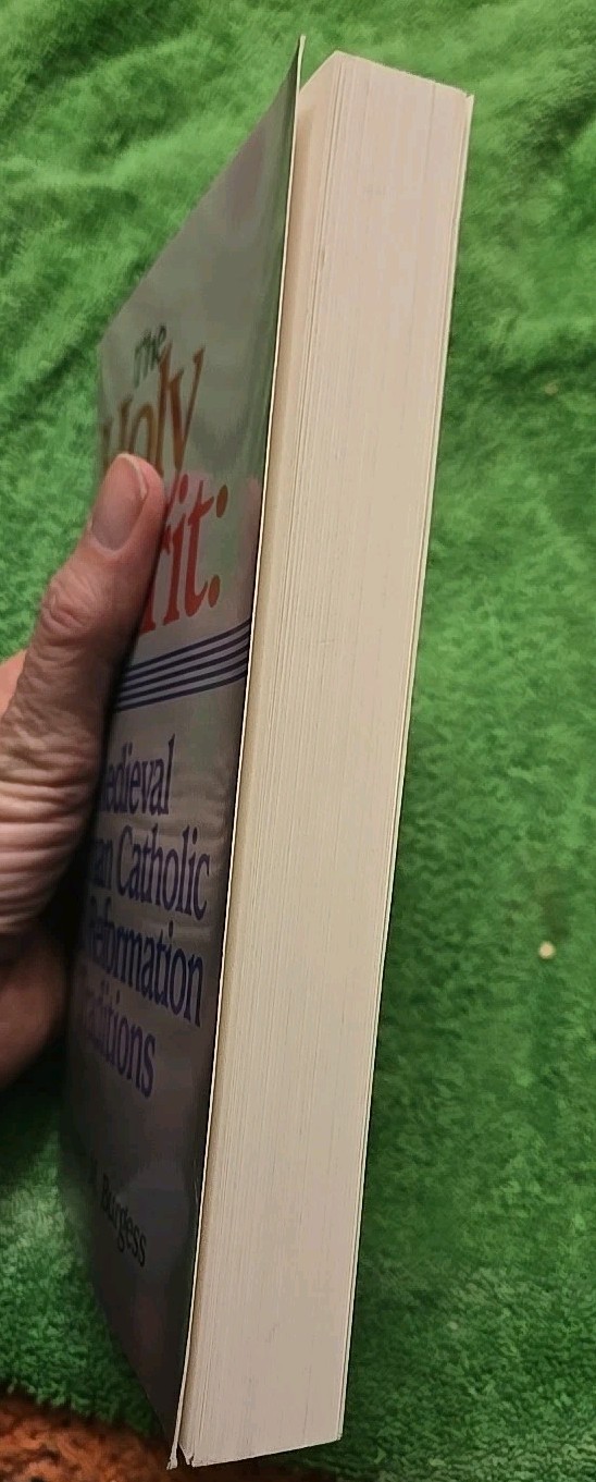 The Holy Spirit Medieval Roman Catholic & Reformation Traditions Stanley Burgess