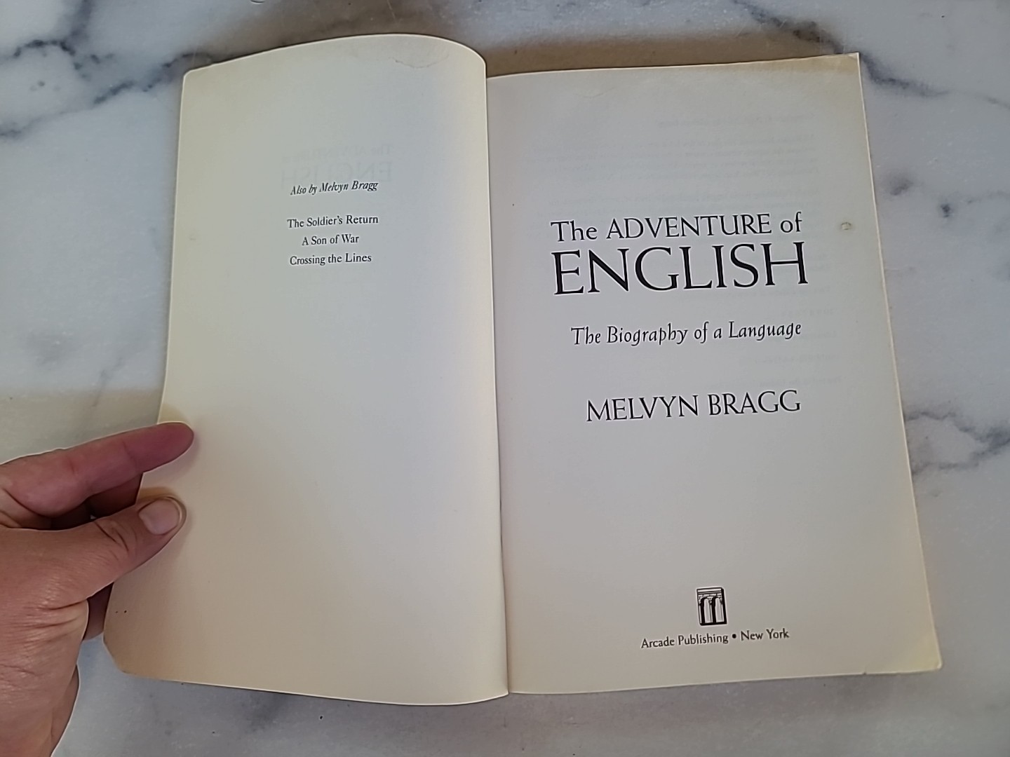 The Adventures Of English The Biography Of A Language By Melvin Bragg Paperback