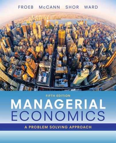 Managerial Economics (MindTap – Hardcover, by Froeb Luke; McCann – Very Good