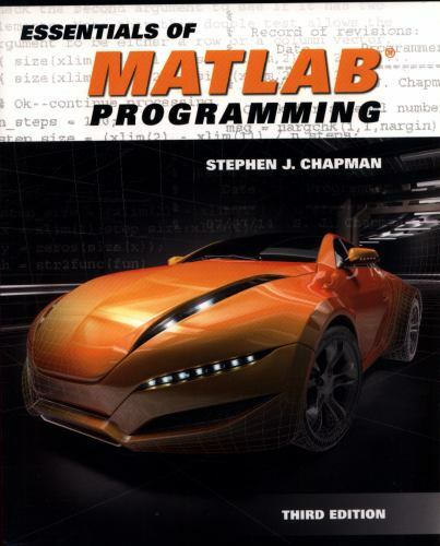 Essentials of MATLAB Programming by Chapman, Stephen J.