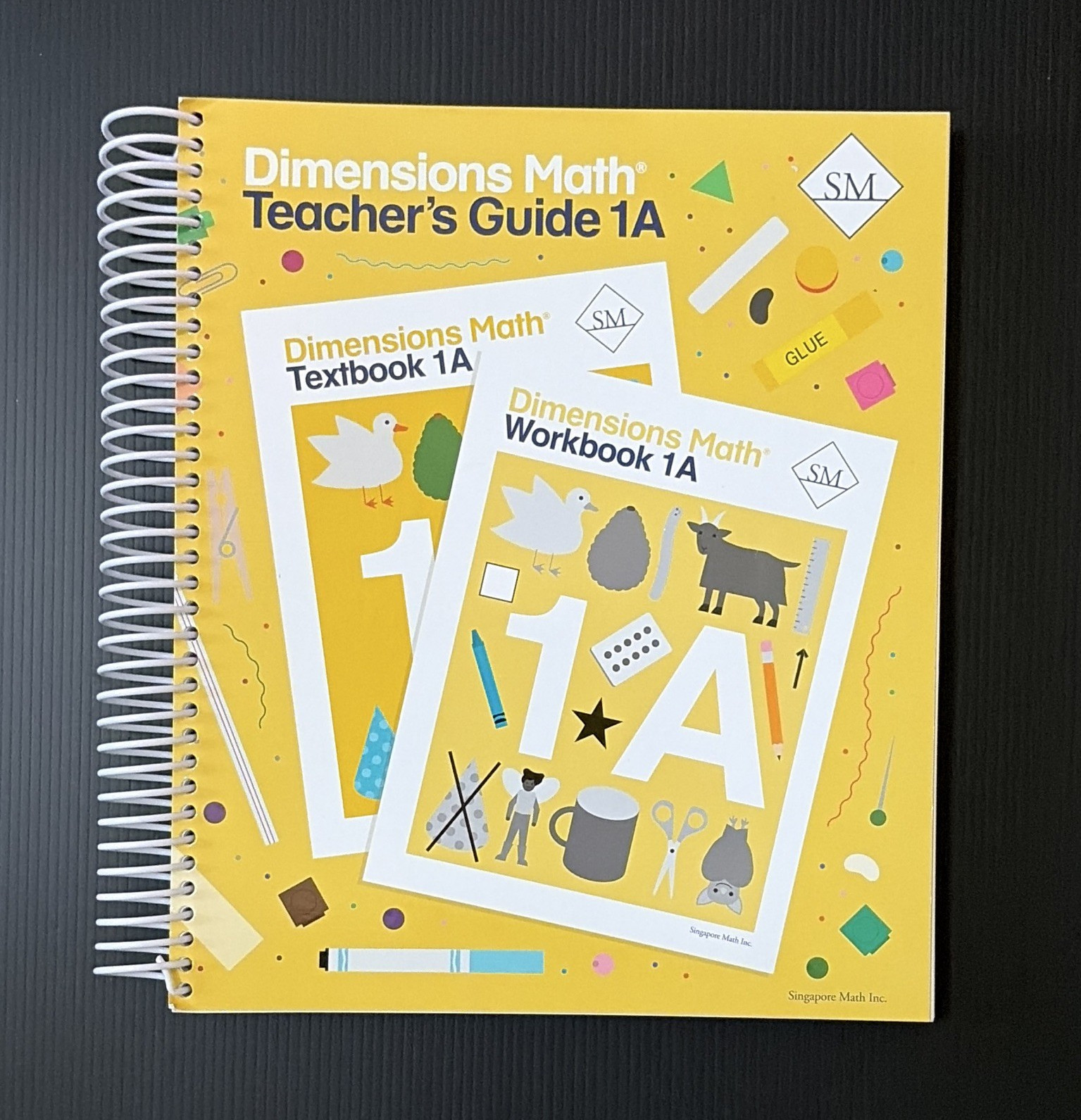 Singapore Math Dimensions Math 1A Teacher’s Guide Spiral Illustrated 2017