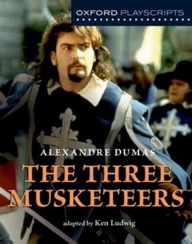 Ken Ludwig Oxford Playscripts: The Three Musketeers (Paperback) (UK IMPORT)