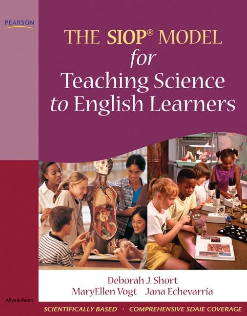 SIOP Model for Teaching Science to English Learners, The (SIOP Series)
