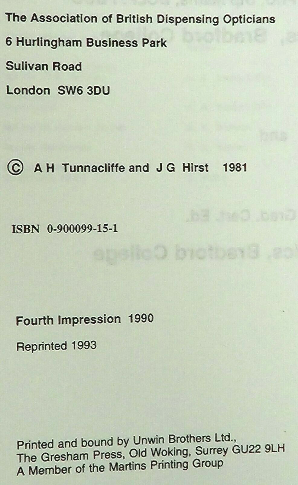 Optics by Tunnacliffe & Hirst, 1990 4th Impression ABDO College Education HB