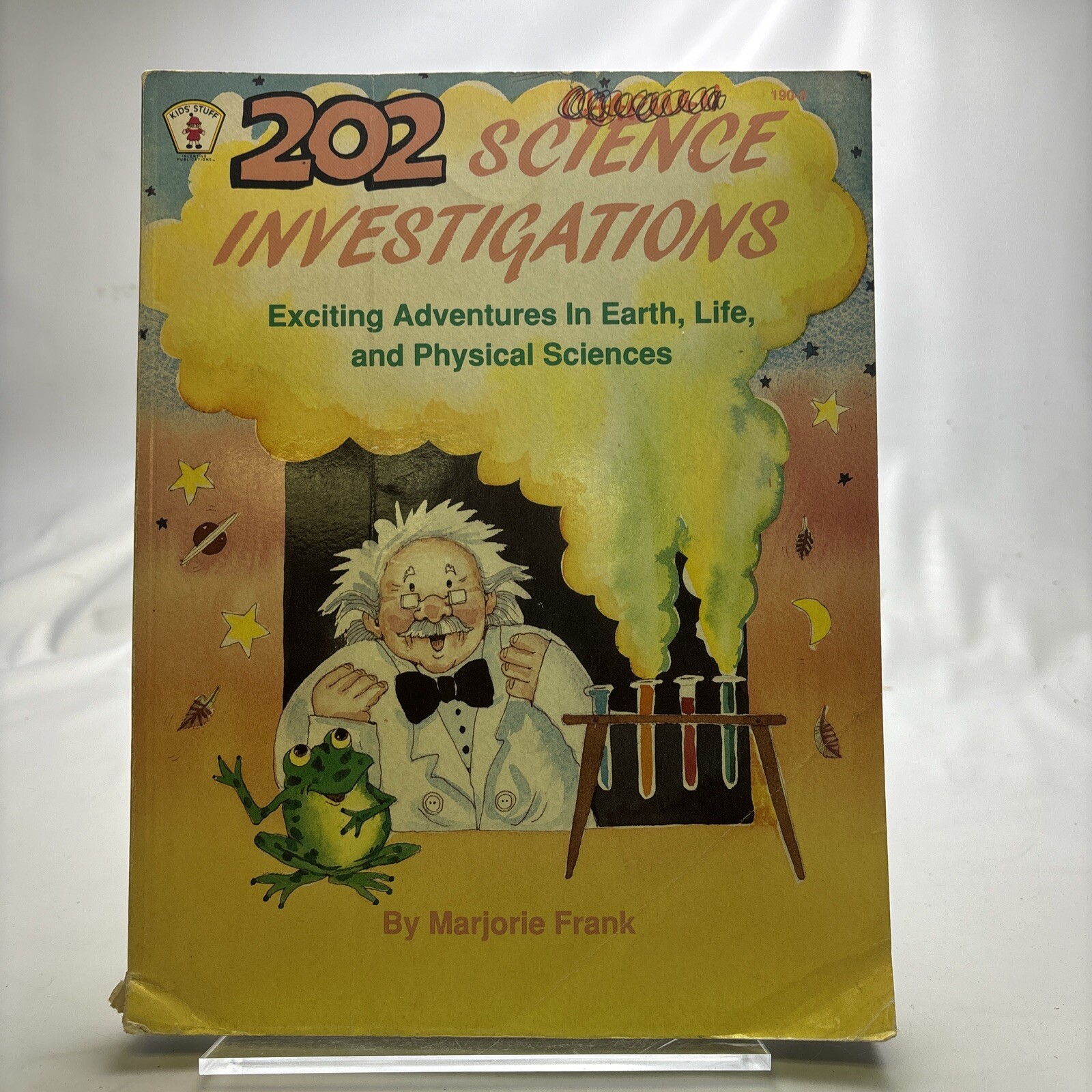 202 Science Investigations : Exciting Adventures in Earth, Life, and Physical…