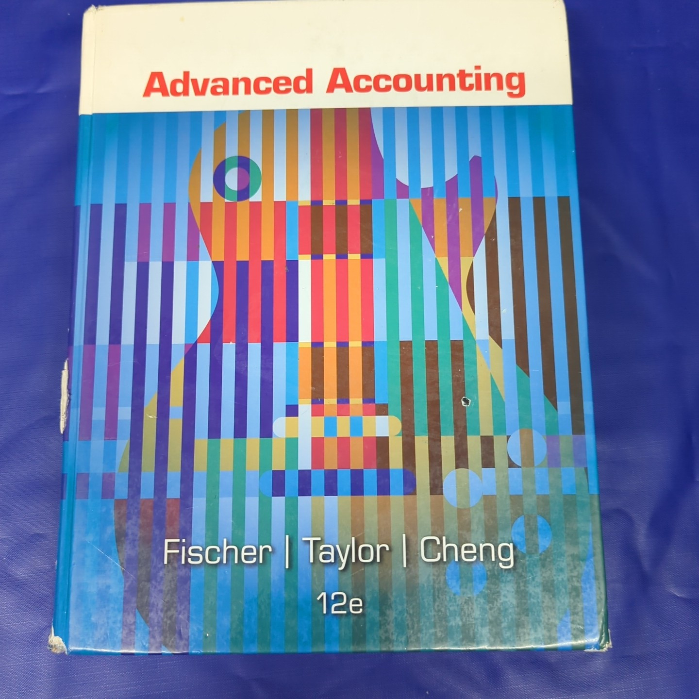 Advanced Accounting by Fischer, Paul M. (Hardcover)