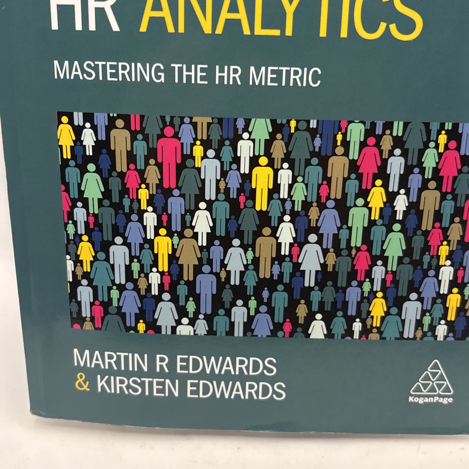 Predictive HR Analytics: Mastering The Metric Edwards, Kirsten Kogan Page 2nd ED