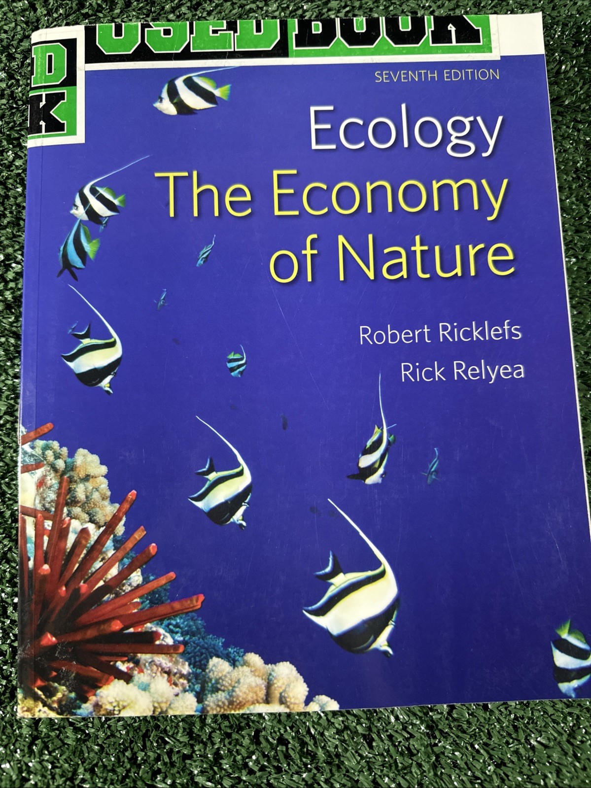 Ecology The Economy of Nature 7th Edition Paperback Robert Ricklefs, Rick Relyea