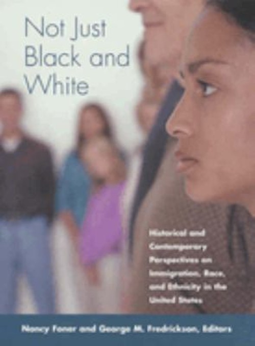 Not Just Black and White : Historical and Contemporary Perspectiv