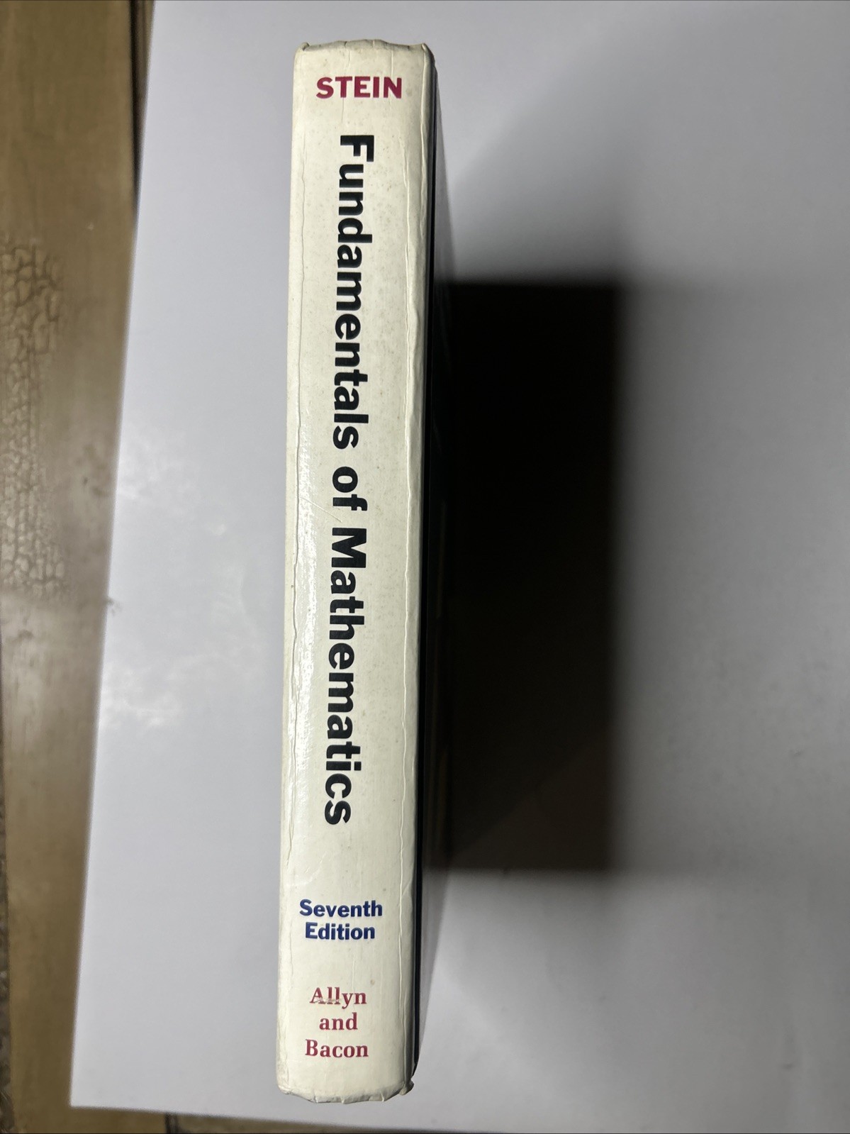 Fundamentals Of Mathematics Seventh Edition. (1980) Hardcover Edwin Stein