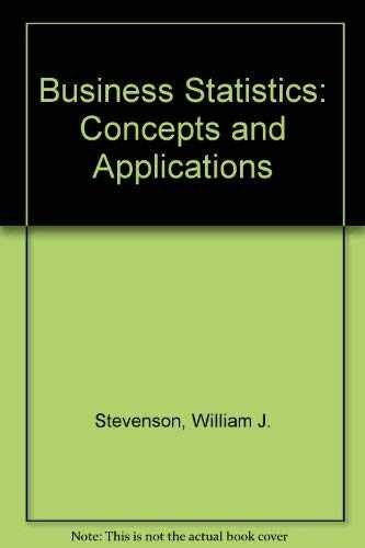 Business Statistics: Concepts – Hardcover, by Stevenson William J. – Acceptable