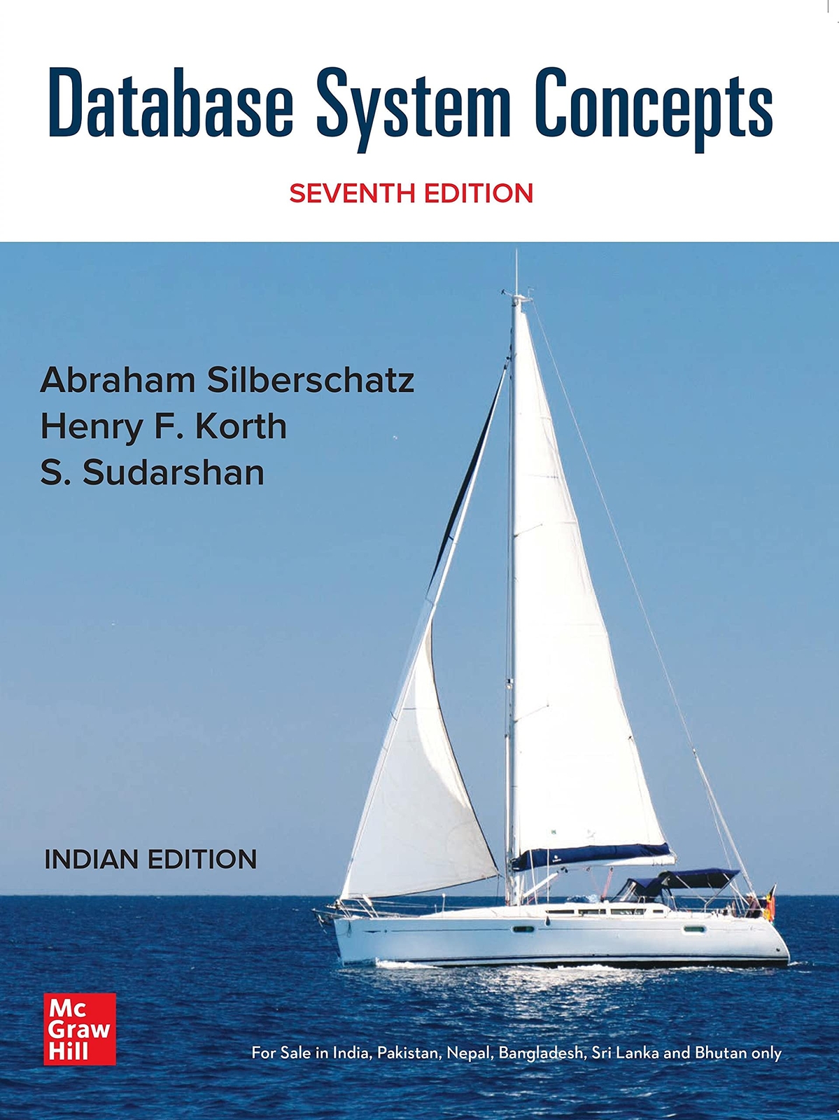 Database System Concepts 7th Edition By Abraham Silberschatz, Henry F. Korth
