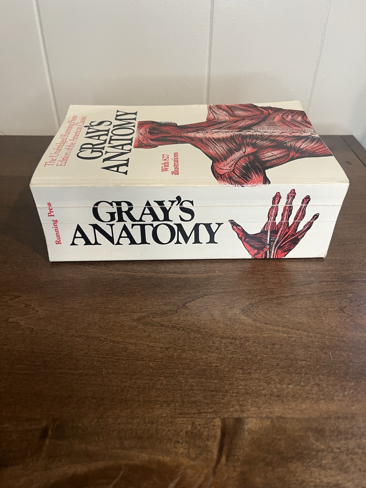 Gray’s Anatomy : The Unabridged Running Press Edition of the American Classic by