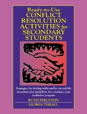 JB Ed: Ready-To-Use Activities Ser.: Ready-To-Use Conflict Resolution …