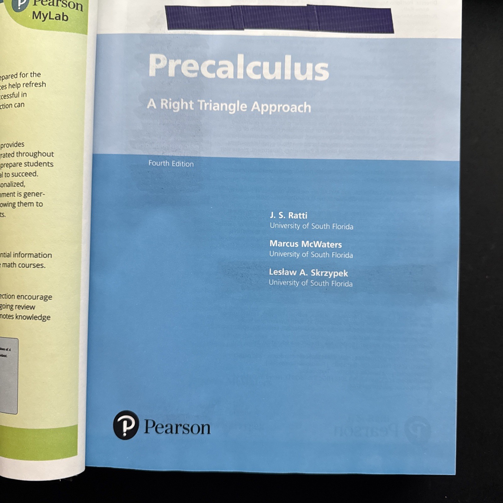 Precalculus : A Right Triangle Approach by Marcus McWaters, J. S. Ratti and…