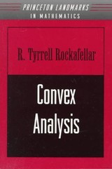 Convex Analysis (Princeton Landmarks in Mathematics and Physics) Rockafellar, Ra