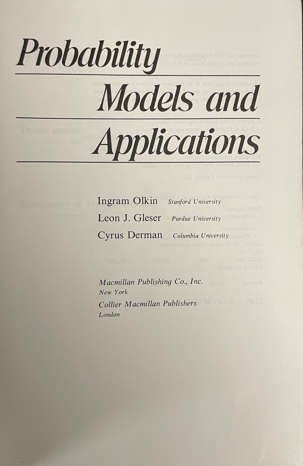 PROBABILITY MODELS & APPLICATIONS by Olkin, Gleser & Derman (1980, HC) Good