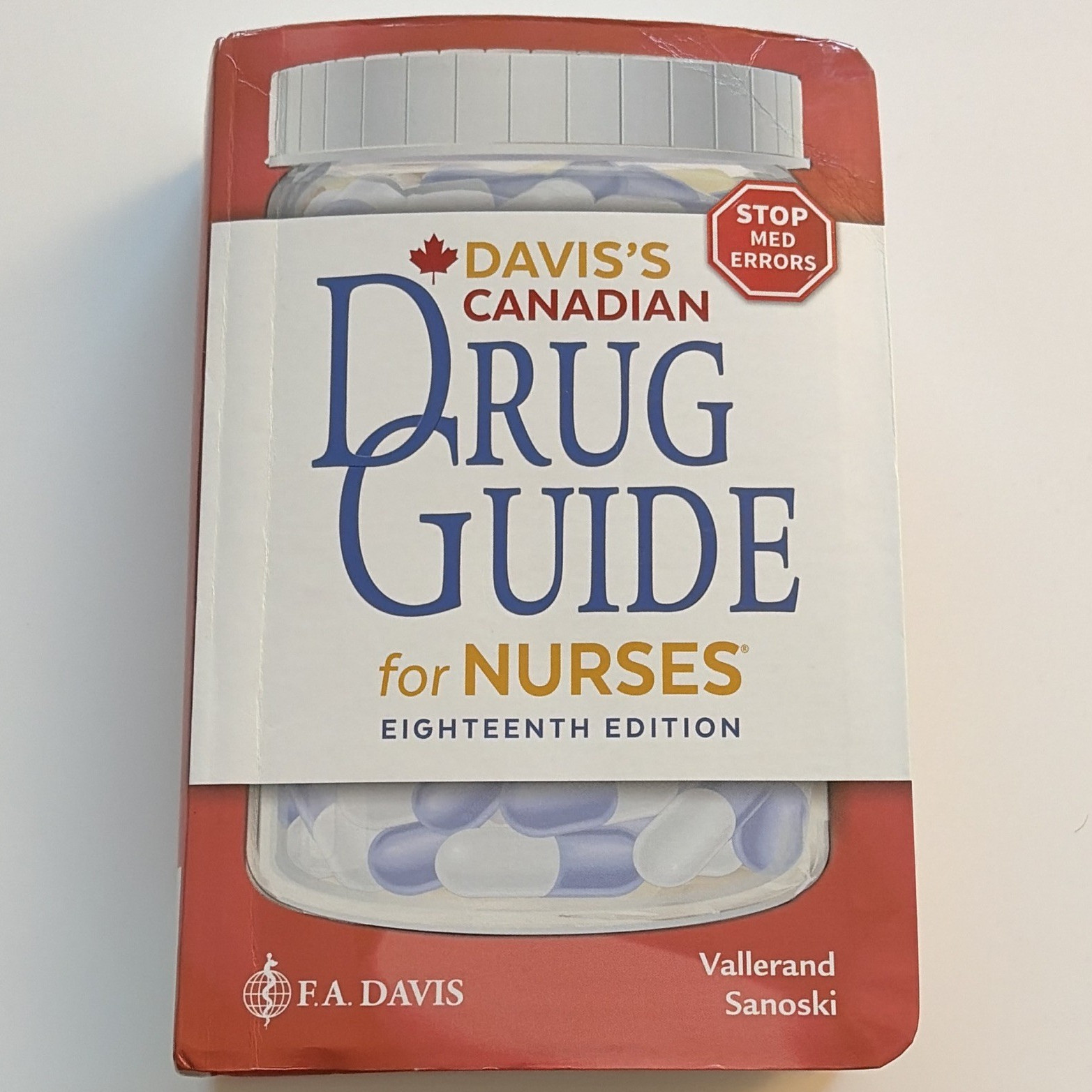 F.A. Davis Davis’s Canadian Drug Guide for Nurses 18th Ed 2016 PB Vallerand