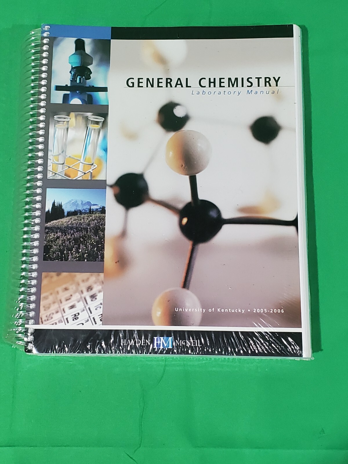 GENERAL CHEMISTRY Laboratory Manual University Kentucky 2005-2006 Hayden Mcneil