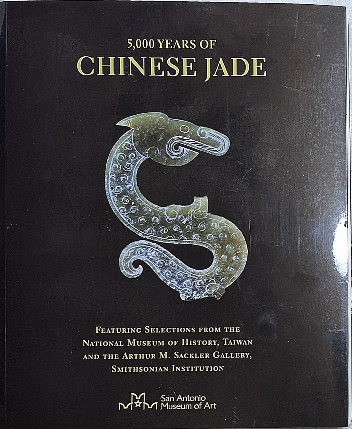 5,000 Years of Chinese Jade San Antonio Museum Of Art (2011)