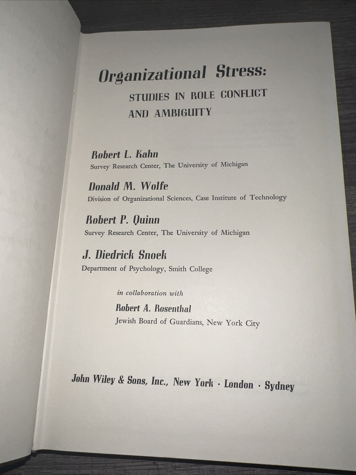 Organizational Stress Studies In Role Conflict & Ambiguity /John Wiley & Sons/b5