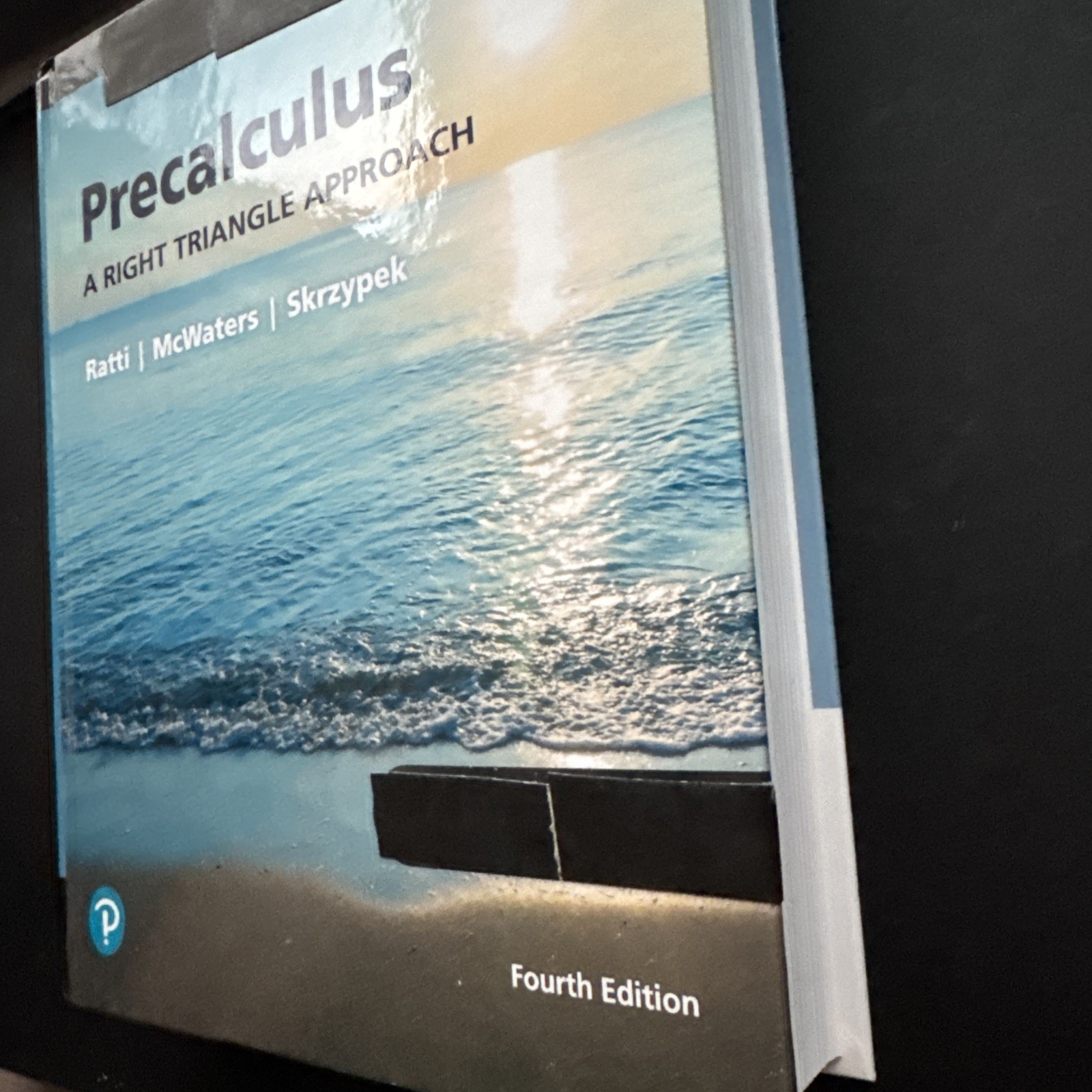 Precalculus : A Right Triangle Approach by Marcus McWaters, J. S. Ratti and…