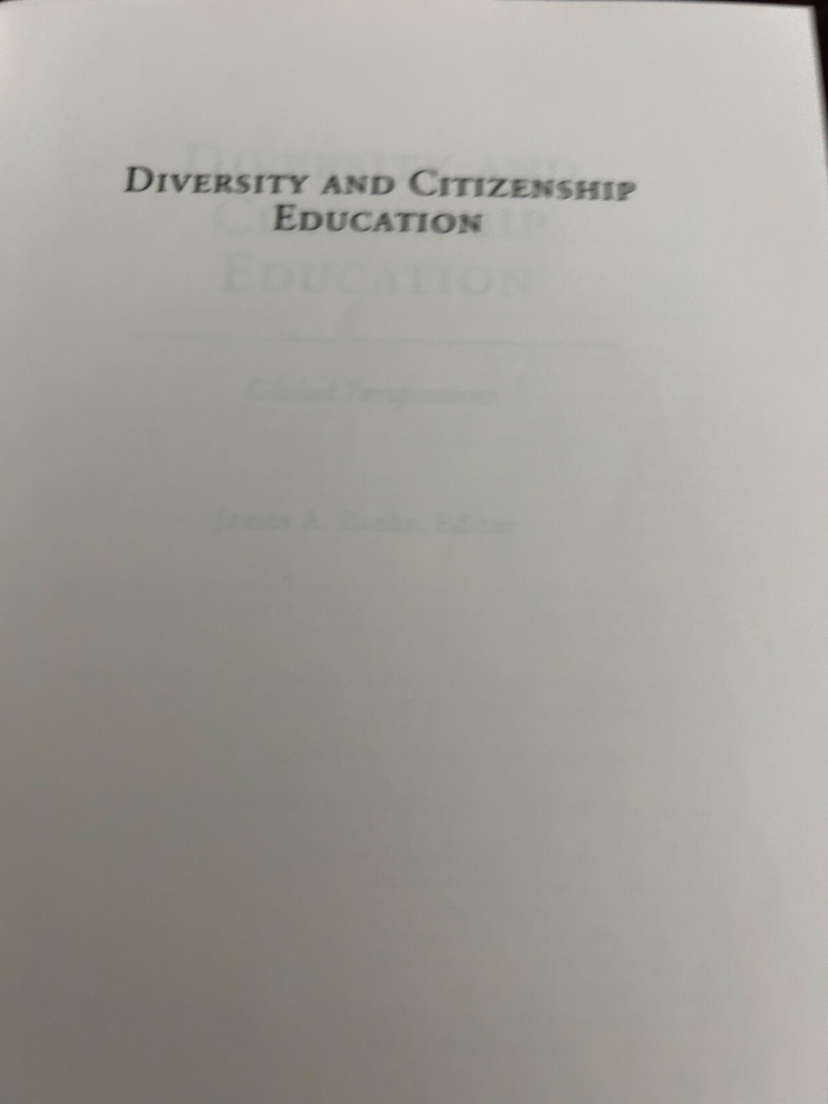 Diversity And Citizenship Education: Global Perspectives By James A. Banks