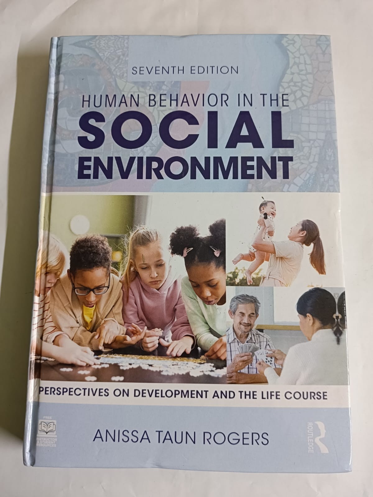 Human Behavior in the Social Environment…by Anissa Rogers – 9781032800165