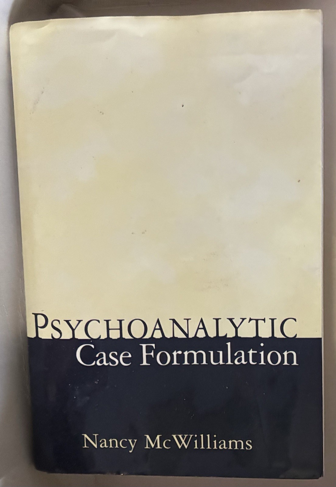 Psychoanalytic Case Formulation by Nancy McWilliams (1999, Hardcover) HCDJ