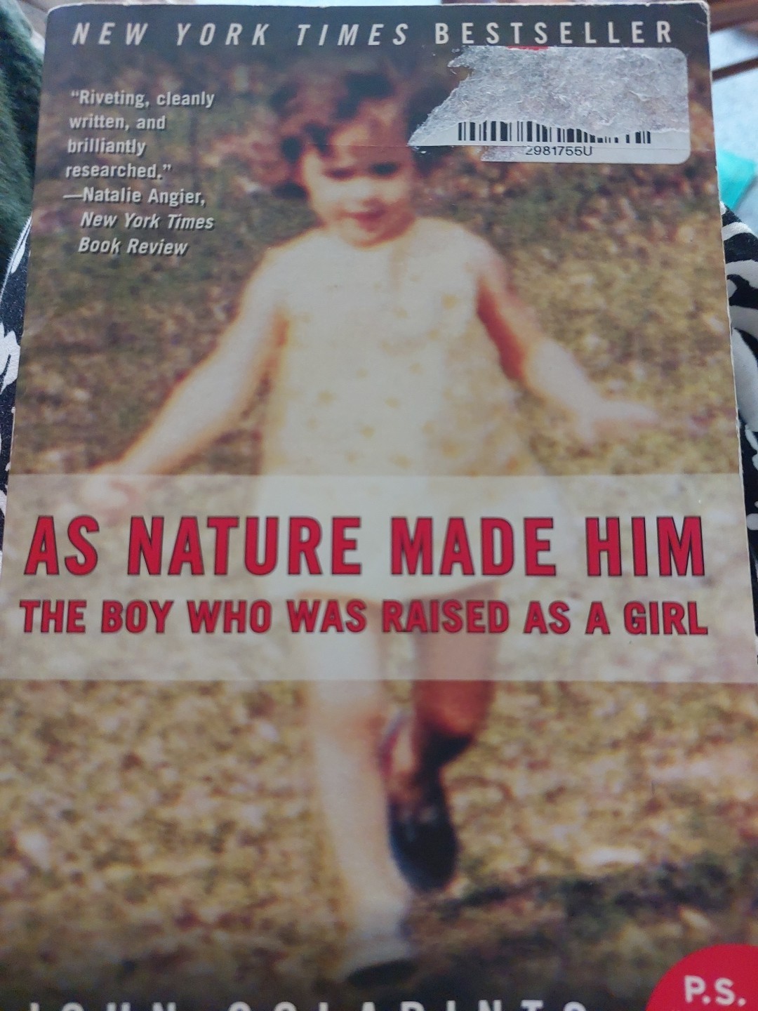 As Nature Made Him The Boy Who Was Raised as a Girl John Colapinto David Reiner