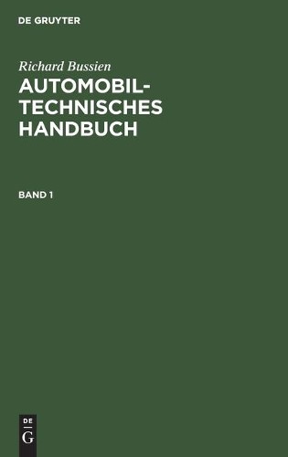 Richard Bussien Automobiltechnisches Handbuch (Hardback)