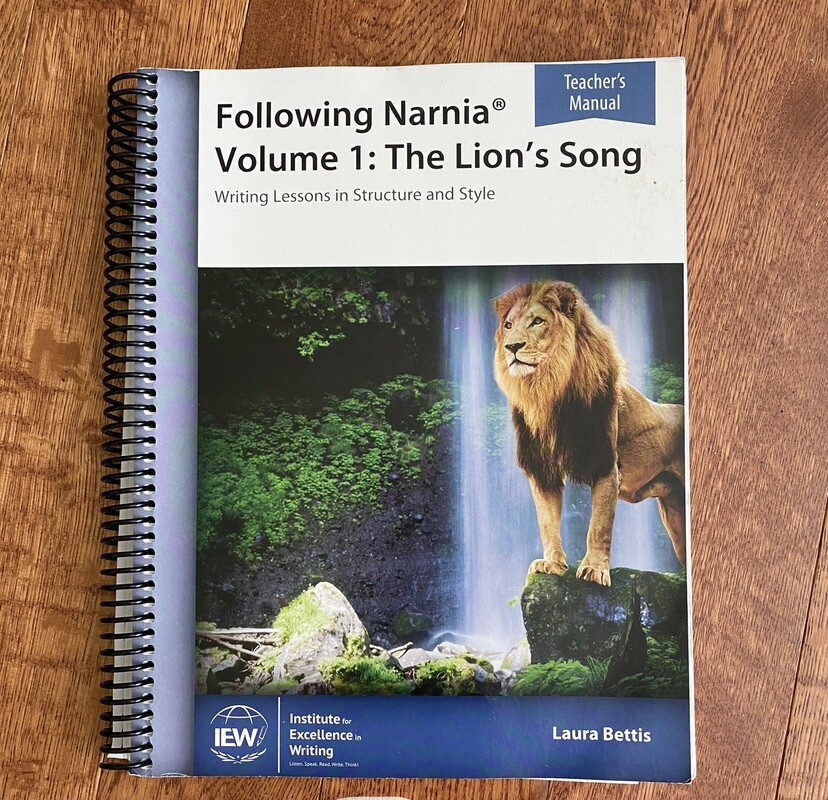 IEW Following Narnia Volume 1 The Lion’s Song Teacher’s Manual